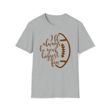 Biggest Football Fan Unisex Softstyle T-Shirt
