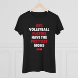AVC Volleyball Prettiest Moms Ladies' T-Shirt