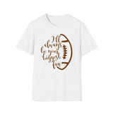 Biggest Football Fan Unisex Softstyle T-Shirt