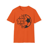 Biggest Soccer Fan Unisex Softstyle T-Shirt