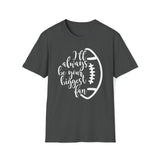 Biggest Football Fan Unisex Softstyle T-Shirt