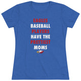 Eagles Prettiest Moms Baseball Ladies' V-Neck T-Shirt (more colors)
