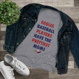 Eagles Prettiest Moms Baseball Ladies' V-Neck T-Shirt (more colors)