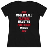 AVC Volleyball Prettiest Moms Ladies' T-Shirt