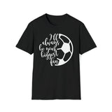 Biggest Soccer Fan Unisex Softstyle T-Shirt