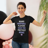 Bears 🐻 Prettiest Moms football Ladies' T-Shirt