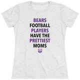 Bears 🐻 Prettiest Moms football Ladies' T-Shirt