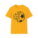 Biggest Soccer Fan Unisex Softstyle T-Shirt