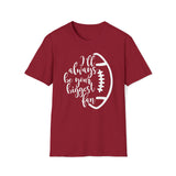 Biggest Football Fan Unisex Softstyle T-Shirt