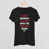 Eagles Prettiest Moms Baseball Ladies' V-Neck T-Shirt (more colors)