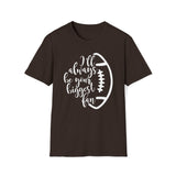 Biggest Football Fan Unisex Softstyle T-Shirt