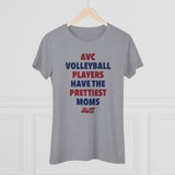 AVC Volleyball Prettiest Moms Ladies' T-Shirt