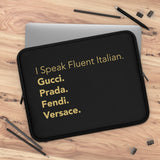 I speak fluent Italian black and gold laptop sleeve