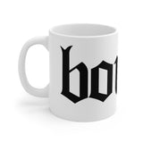 Boujee Mug 11oz