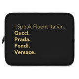 I speak fluent Italian black and gold laptop sleeve