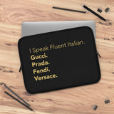 I speak fluent Italian black and gold laptop sleeve