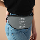 More issues than vogue gray Fanny pack