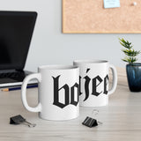Boujee Mug 11oz