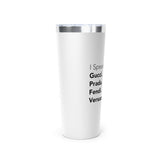 I speak fluent Italian tumbler