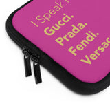 Hot pink I speak fluent Italian Laptop Sleeve