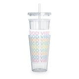 Good vibes Plastic Tumbler with Straw