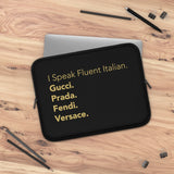 I speak fluent Italian black and gold laptop sleeve