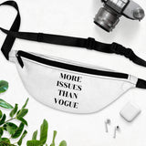 More issues than vogue white Fanny pack