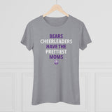 Bears Cheer Prettiest Moms Ladies' T-Shirt