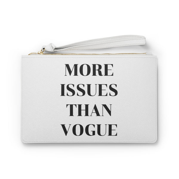 White more issues than vogue clutch