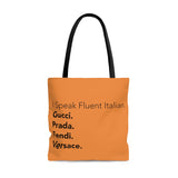 Tangerine and black I speak fluent Italian east coast tote