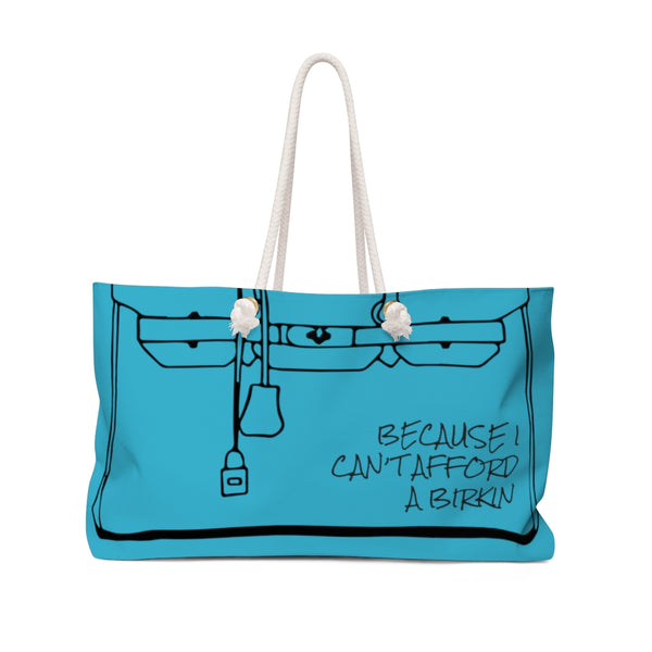 Can’t afford teal weekend tote