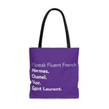 Purple and white I speak fluent French east coast tote