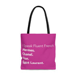 Hot pink and white I speak fluent French east coast tote