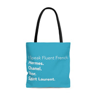 Teal and white I speak fluent French east coast tote