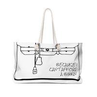 White can’t afford weekend tote