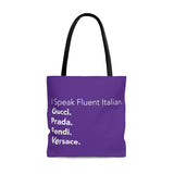 Purple and white I speak fluent Italian east coast tote