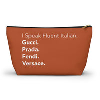 I speak fluent Italian Accessory Pouch w T-bottom fall orange